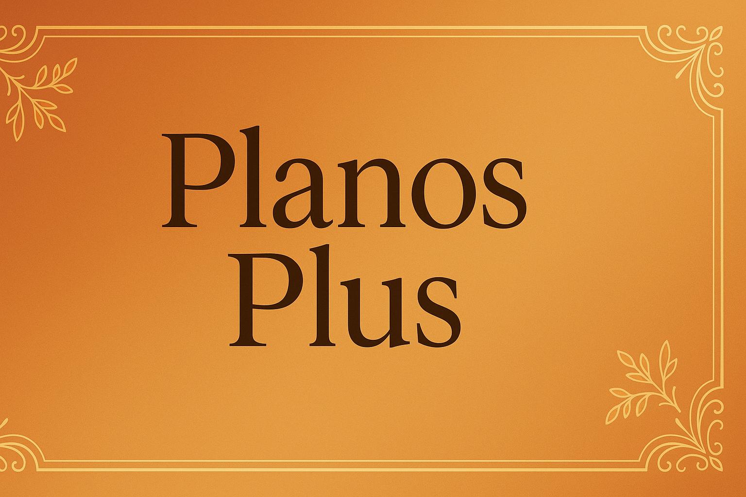 Plano Plus